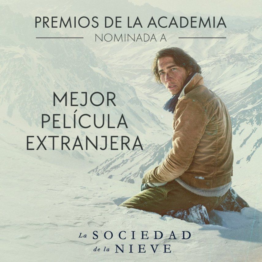 Premios Oscars La Sociedad De La Nieve Recibe Nominaci N