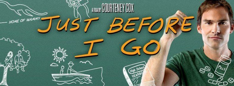 Just Before I Go, el debut como directora de Courteney Cox