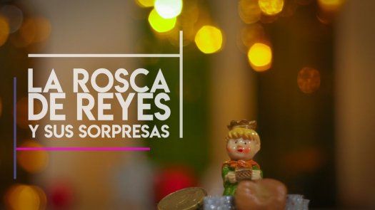 La rosca de reyes y sus sorpresas