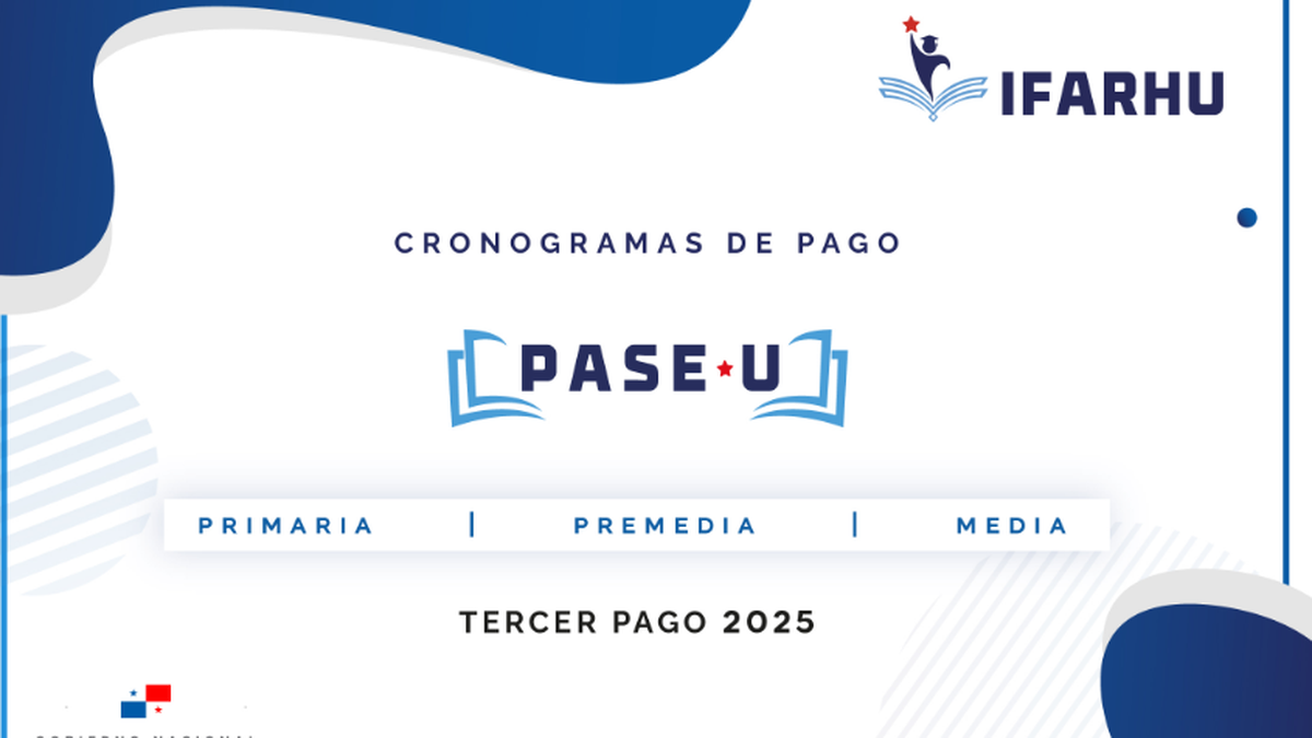 IFARHU publica pago del PASE-U en Panamá y Darién