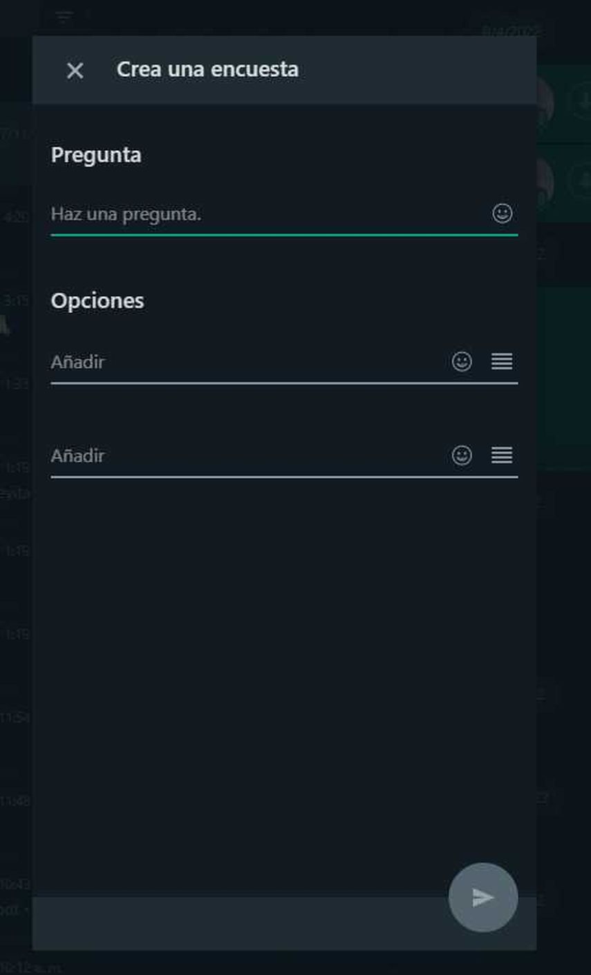 Escribe una pregunta y adicional, las opciones que deseas