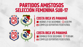 &nbsp;Panamá femenina U17 jugará dos amistosos ante Costa Rica