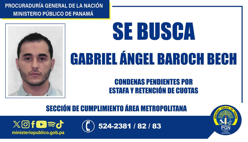Ministerio Público solicita apoyo para localizar a Gabriel Baroch.