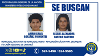 Ministerio Público solicita apoyo para ubicar a Arian González y Alexandra Castillo. Ministerio Público solicita apoyo para ubicar a Arian González y Alexandra Castillo.