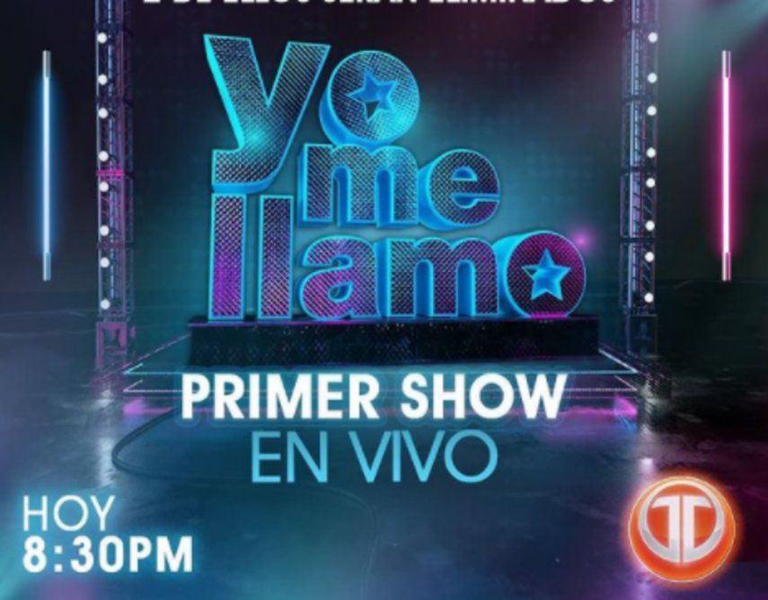 Yo Me Llamo 2021: Horario y cómo ver el primer show en vivo
