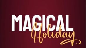 Espectáculo navideño Magical Holiday