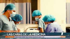 Cuida tu salud: Las caras de la medicina
