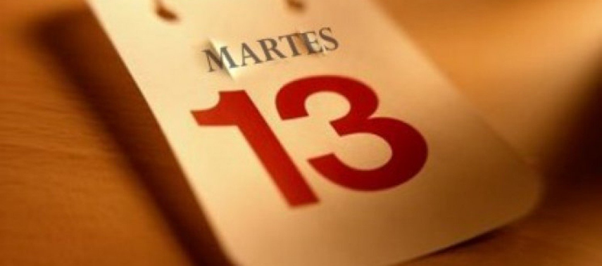Hoy es martes 13&nbsp;