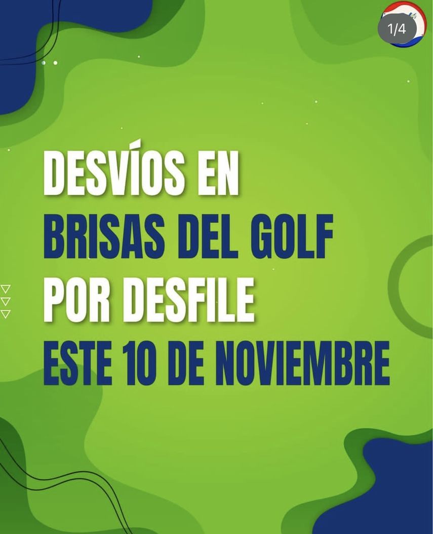 Desvíos en Brisas del Golf