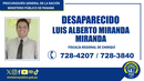 Fiscalía de Chiriquí investiga desaparición de Luis Miranda. Fiscalía de Chiriquí investiga desaparición de Luis Miranda.