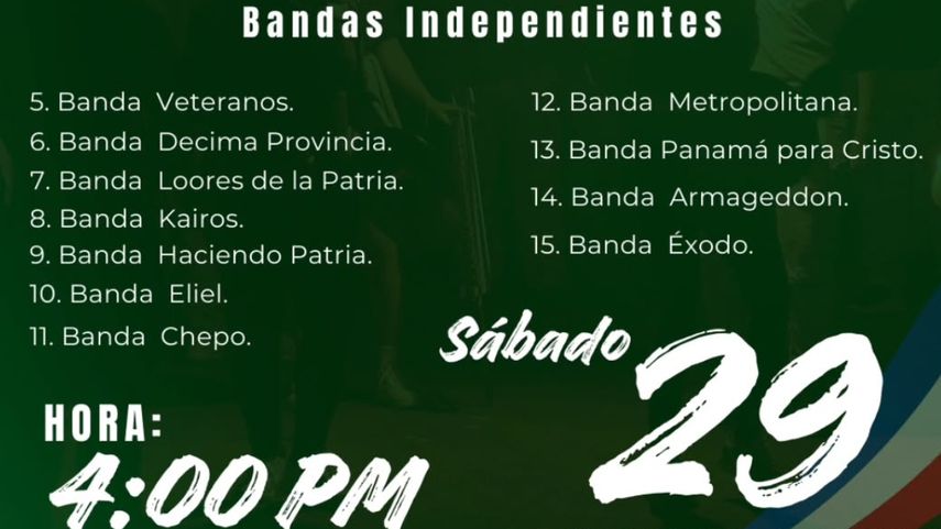 Listado de bandas independientes, desfile 29 de noviembre, La Chorrera. Listado de bandas independientes, desfile 29 de noviembre, La Chorrera.