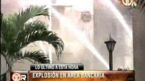 Fuerte explosión se registró en área bancaria