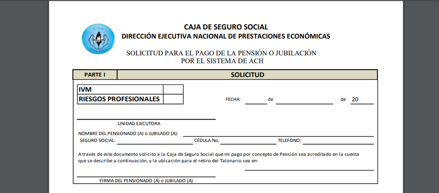 Parte del formulario que debe ser presentado por el jubilado o pensionado en la CSS Parte del formulario que debe ser presentado por el jubilado o pensionado en la CSS