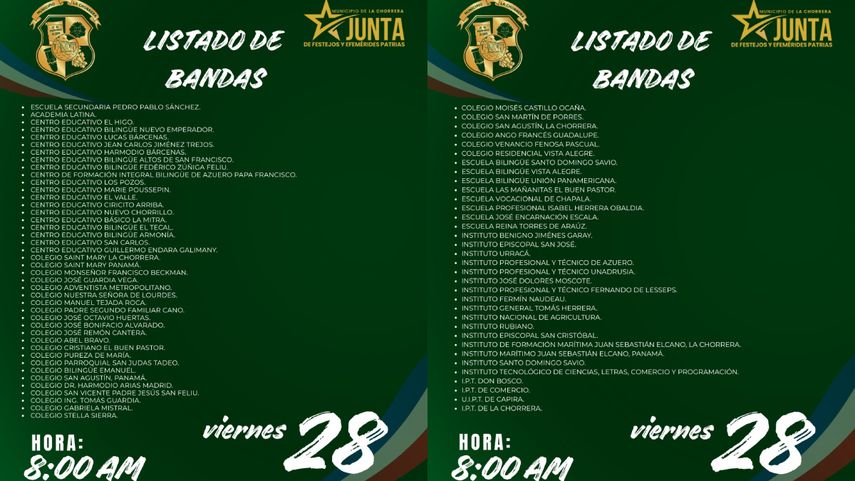 Listado de bandas escolares, desfile 28 de noviembre, La Chorrera. Listado de bandas escolares, desfile 28 de noviembre, La Chorrera.