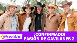 Pasión de Gavilanes 2: regresa tras 20 años de su emisión.