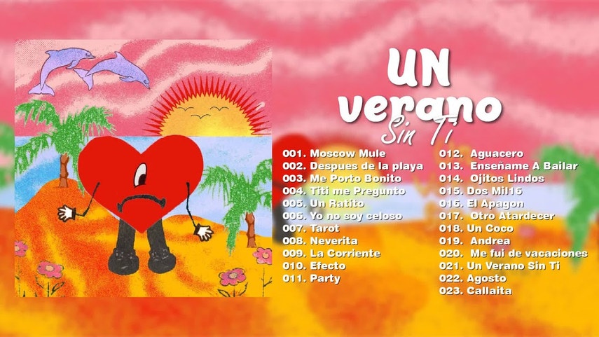 Disco de Bad Bunny conocido como "Un verano sin ti"