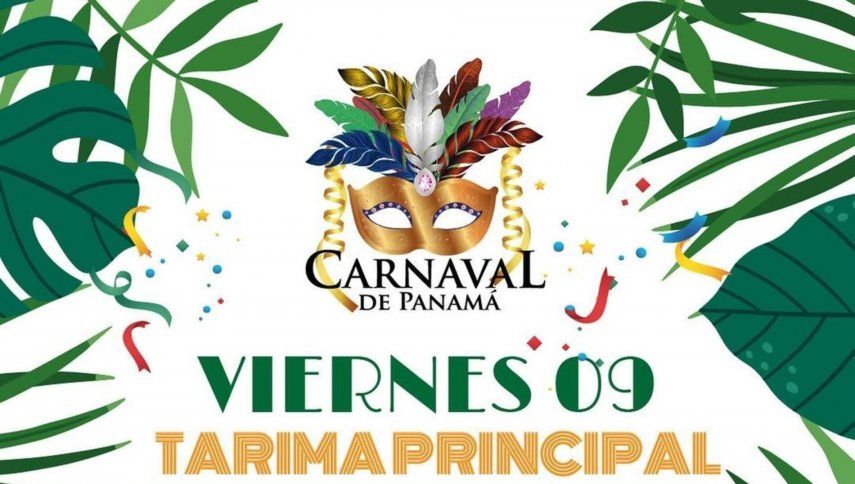 Carnaval de Panamá: Artistas que se presentarán hoy 9 de febrero.