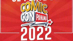 Comic Con Panamá regresa en agosto