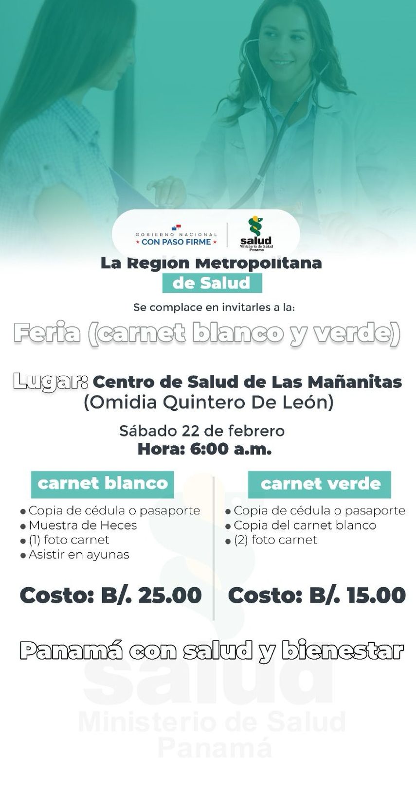 El costo del proceso del carné blanco es de B/.25.00. en Mañanitas. El costo del proceso del carné blanco es de B/.25.00. en Mañanitas.