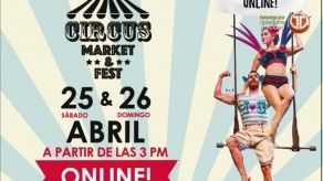 Circus Market & Fest se realizará este sábado 25 y domingo 26