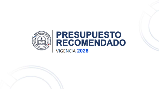 Contraloría presenta presupuesto recomendado para la vigencia 2026