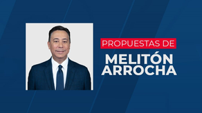 Propuesta de Melitón Arrocha, candidato presidencial 2024
