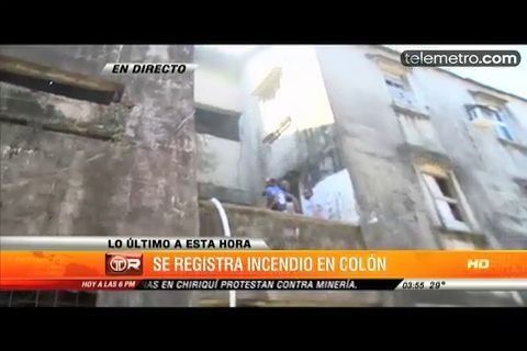 Video: Se incendia edificio en calle 14 de Colón