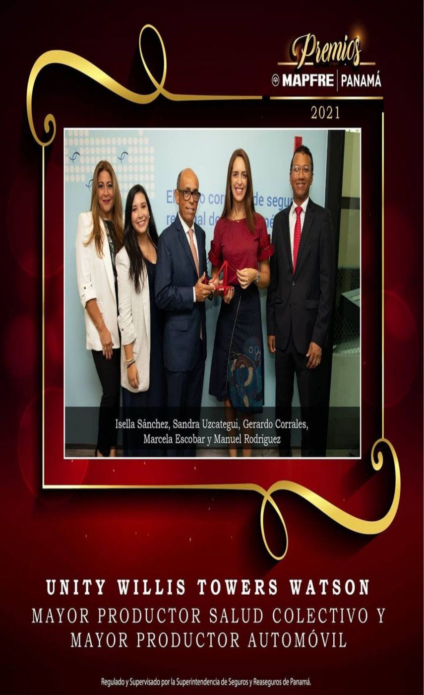 Unity Willis Towers Watson se alzó con el premio tanto en el ramo de autos como en seguros colectivos de salud de MAPFRE PANAMÁ.