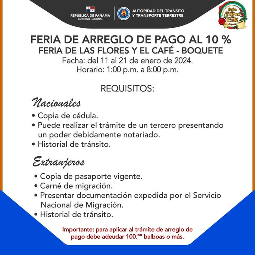 ATTT realizará feria de arreglo de pago en la Feria de las Flores y el Café ATTT realizará feria de arreglo de pago en la Feria de las Flores y el Café