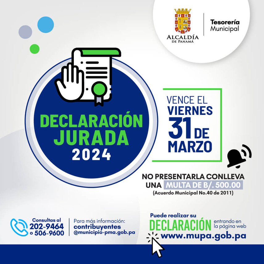 La Alcaldía de Panamá anunció que la fecha límite para la Declaración Jurada Anual de contribuyentes es el 31 de marzo La Alcaldía de Panamá anunció que la fecha límite para la Declaración Jurada Anual de contribuyentes es el 31 de marzo