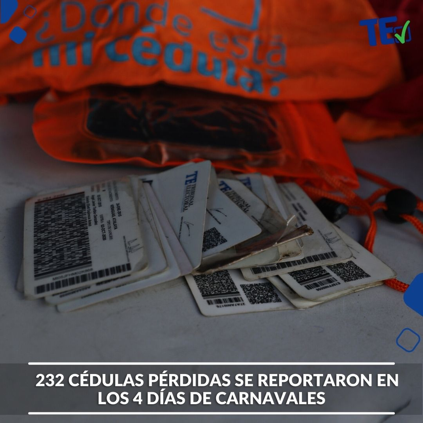 Cédulas: ¿Cuántas se reportaron pérdidas en el carnaval?