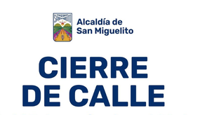 La Alcaldía de San Miguelito anuncia un cierre de vía temporal en Villa Lucre.