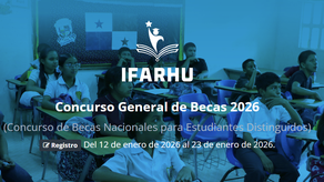 Concurso General de Becas IFARHU 2026