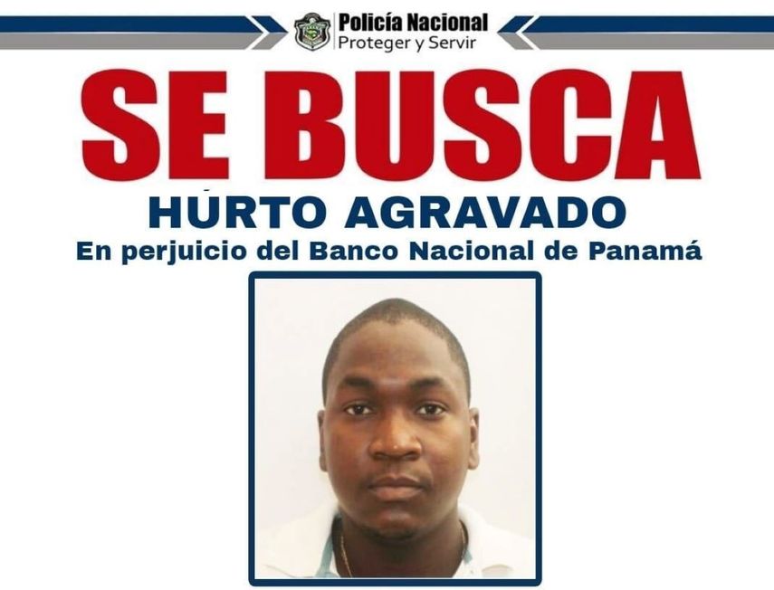 Hurto al Banco Nacional: Policía Nacional busca a un sospechoso