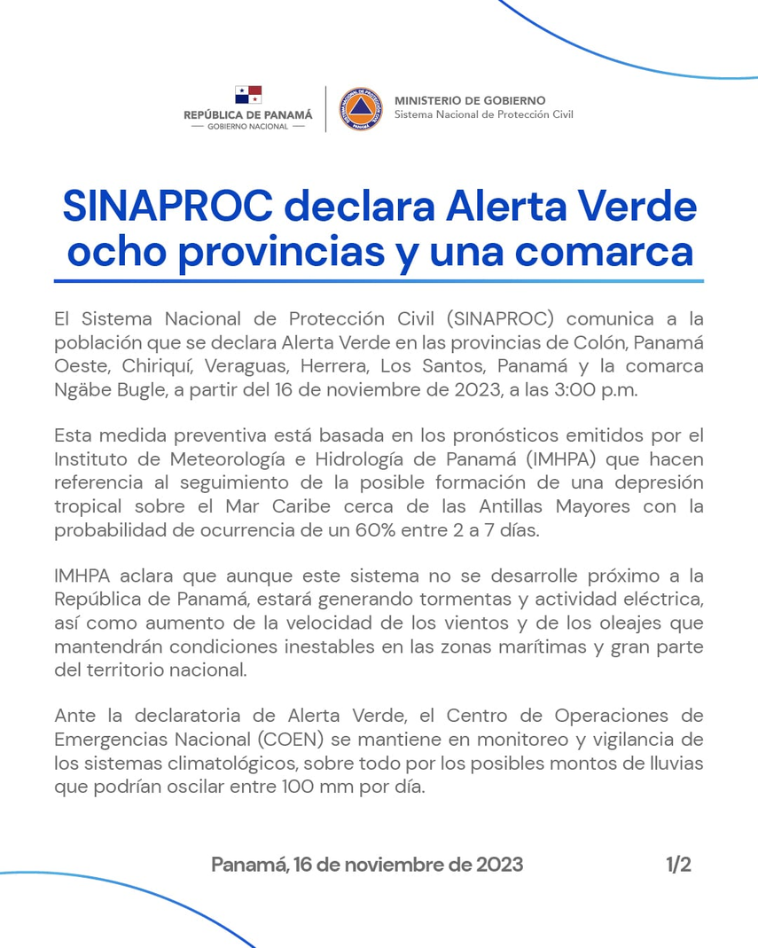 SINAPROC declara alerta verde en varias provincias y una comarca SINAPROC declara alerta verde en varias provincias y una comarca