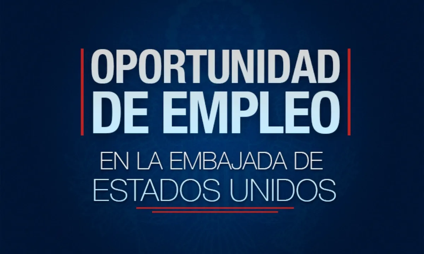 Empleos en la Embajada de Estados Unidos