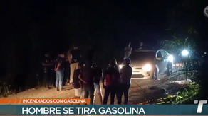 Hombre se lanza gasolina e intenta quemar a su pareja