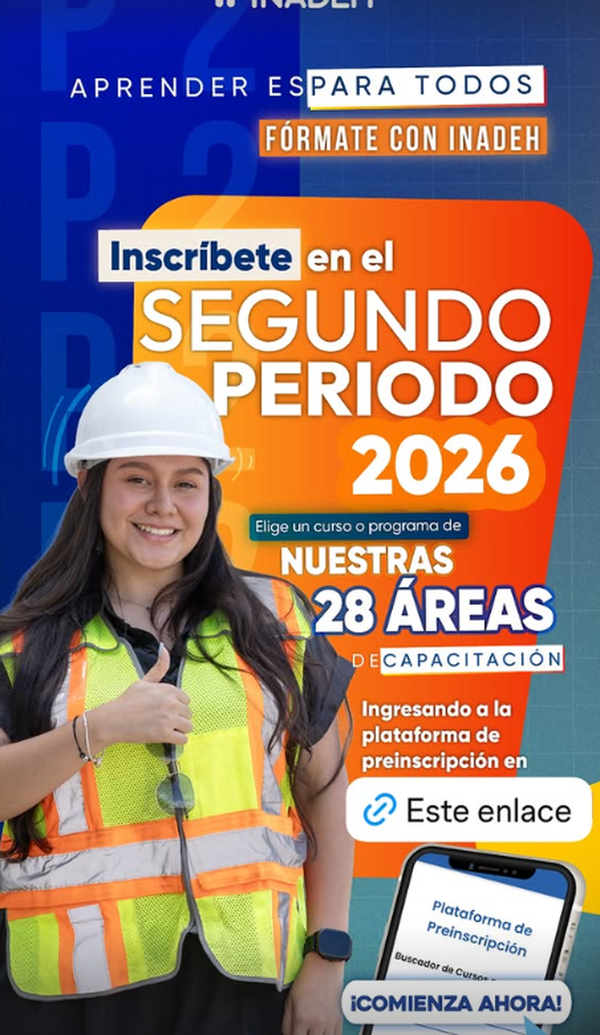 Segundo periodo de inscripciones del INADEH.&nbsp;