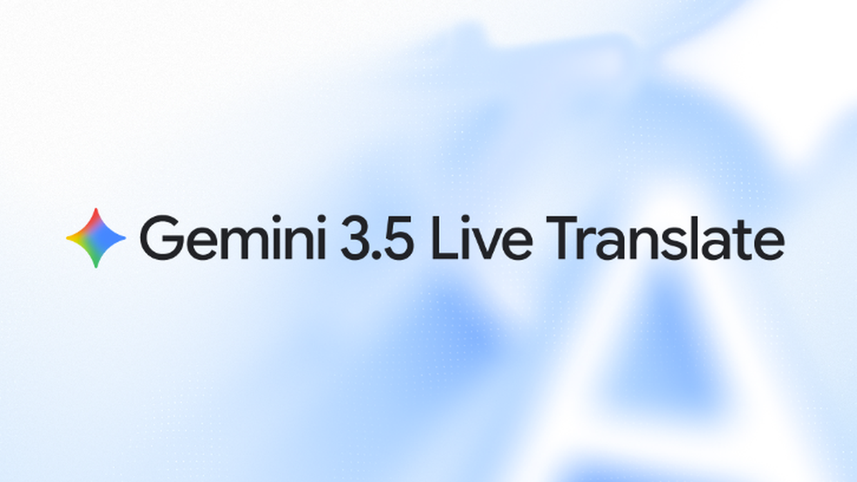 Gemini 3.5 Live Translate: traducción en vivo en 70 idiomas Gemini 3.5 Live Translate: traducción en vivo en 70 idiomas