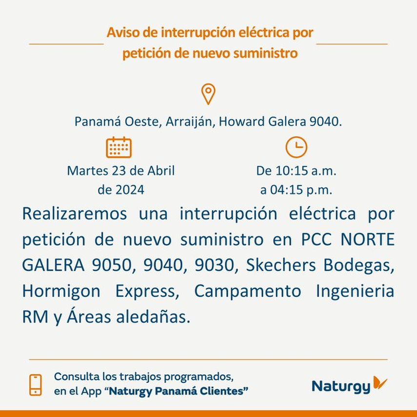 Naturgy informa que este martes 23 de abril, algunas áreas de Panamá Oeste quedarán sin luz. Naturgy informa que este martes 23 de abril, algunas áreas de Panamá Oeste quedarán sin luz.