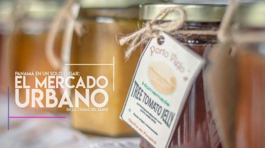 Panamá en un solo lugar: El Mercado Urbano de Ciudad del Saber