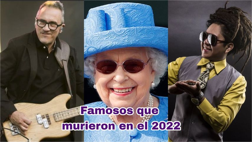 Hechos 2022: Celebridades que fallecieron este año