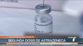 Vacunados con AstraZeneca pueden acudir para su segunda dosis tras intervalo de 4 semanas