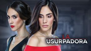 La Usurpadora: Mira cuáles son las diferencias de la original y el remake&nbsp;