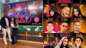 Anyuri, Baby Karen, Boza, Catherine, Flex - Nigga, Mr. Benz, Sech, Tommy Real y Vico C; son los participantes de la 1era temporada de ¿Quién tú te crees?.