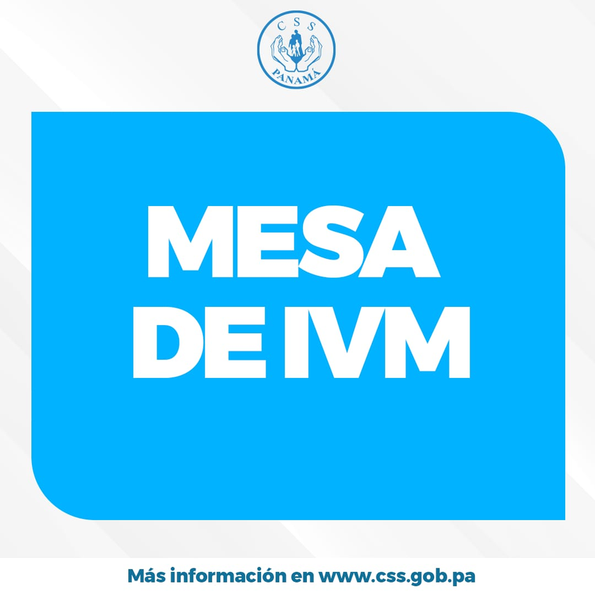 Mesa de trabajo de la CSS para abordar la problemática del programa de IVM.