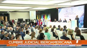 Inauguran en Panamá la Cumbre Judicial Iberoamericana