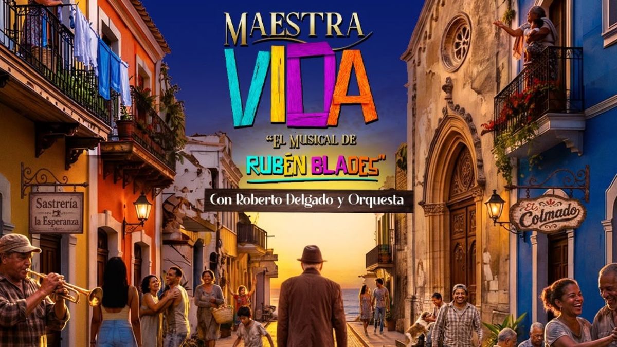 Maestra Vida de Rubén Blades llegará a Puerto Rico.