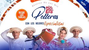 Desfile de las Mil Polleras 2025: A qué hora y dónde ver en vivo