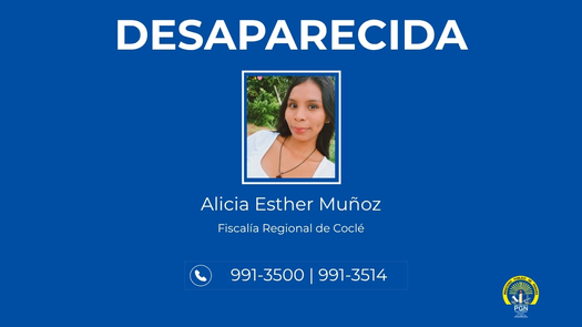 Buscan a Alicia Esther Muñoz, joven desaparecida en Coclé. Buscan a Alicia Esther Muñoz, joven desaparecida en Coclé.